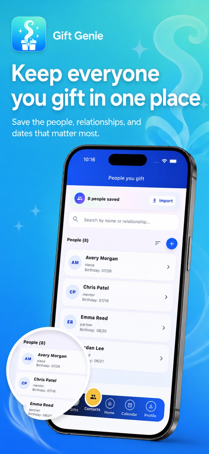 Contacts list: everyone you gift in one place, with birthdays, important dates, and notes about each person